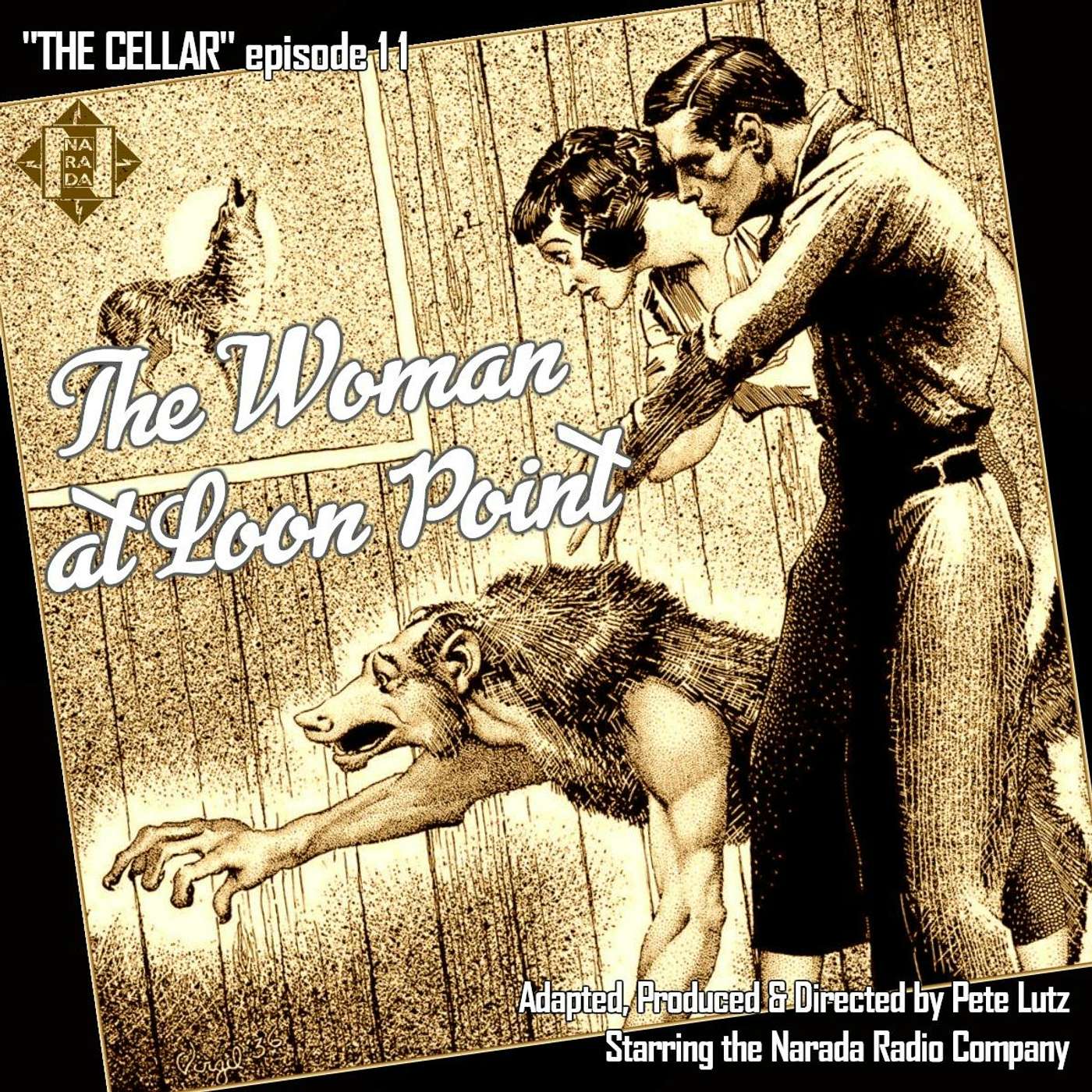 The Cellar Ep 11: The Woman at Loon Point episode artwork