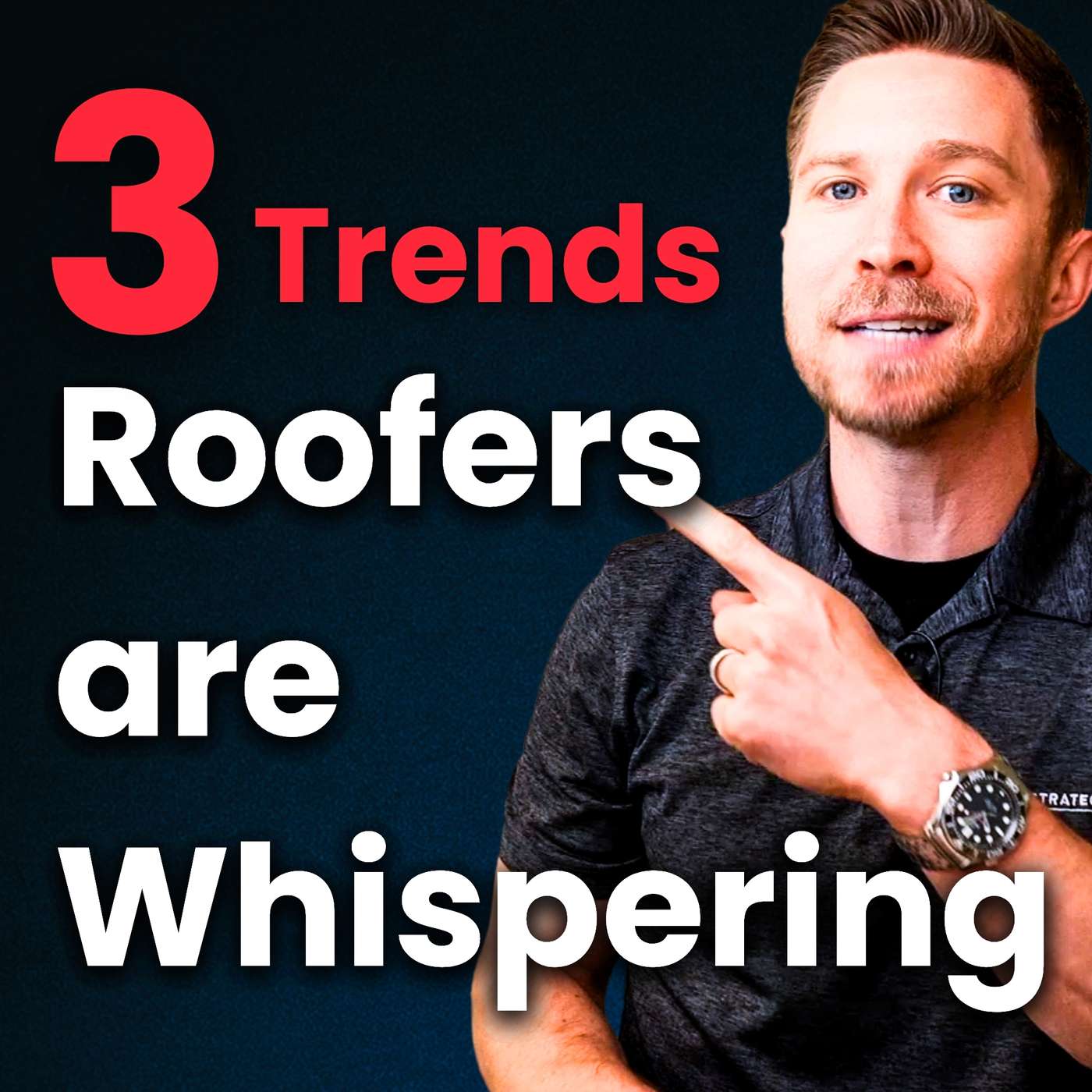 3 Trends Roofers Are Whispering About Right Now & What This Could Mean episode artwork