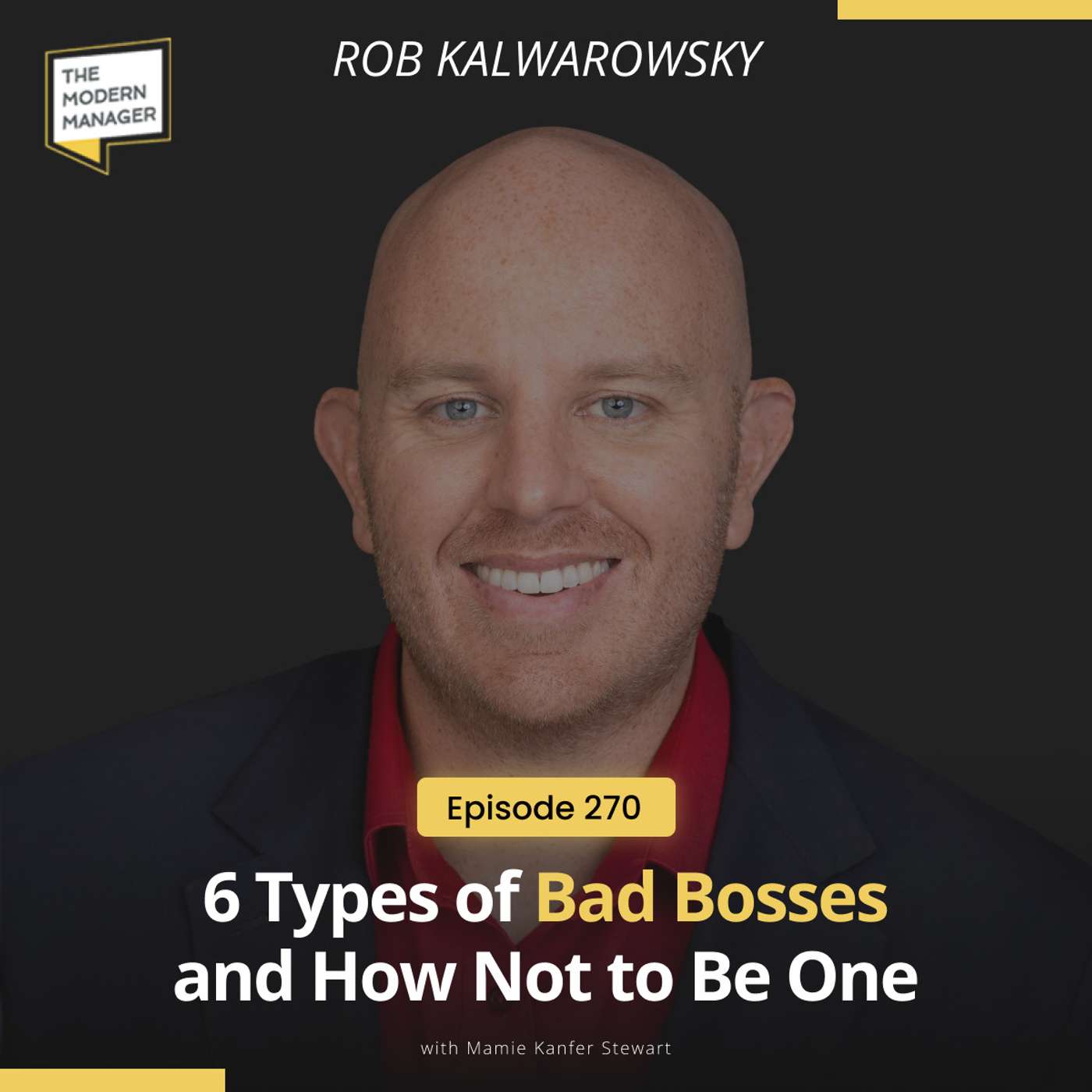 270: 6 Types of Bad Bosses and How Not to Be One