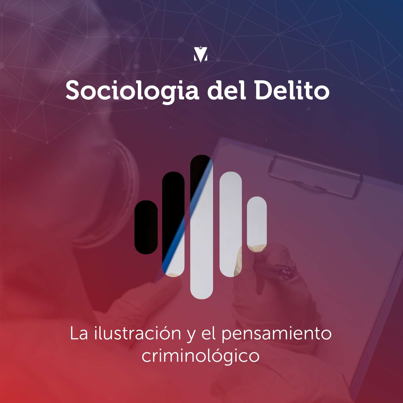 2 - SOCIOLOGIA DEL DELITO: La ilustración y el pensamiento criminológico episode artwork
