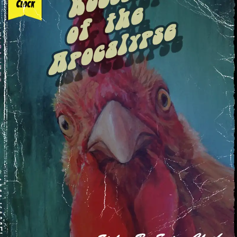 Wych Vs. The Doomsday Clock: Week #97, 4 Feathers to Doomsday