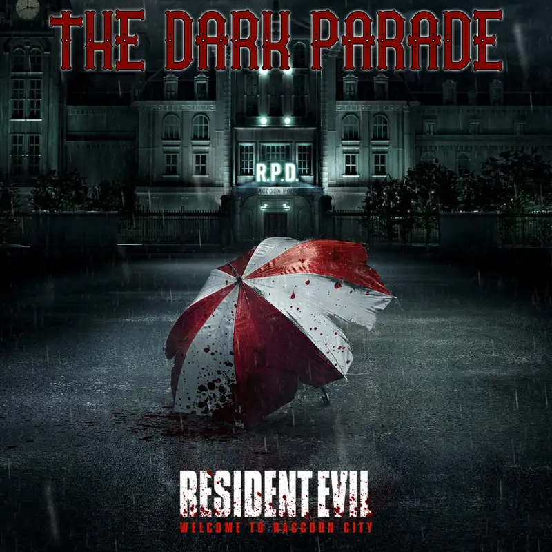 The Dark Parade #26: Resident Evil: Welcome to Raccoon City
