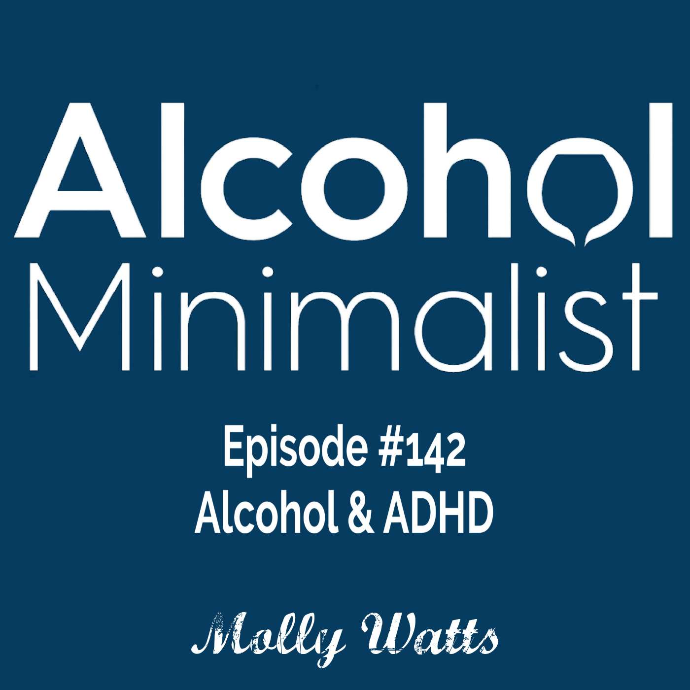 Alcohol & ADHD episode artwork