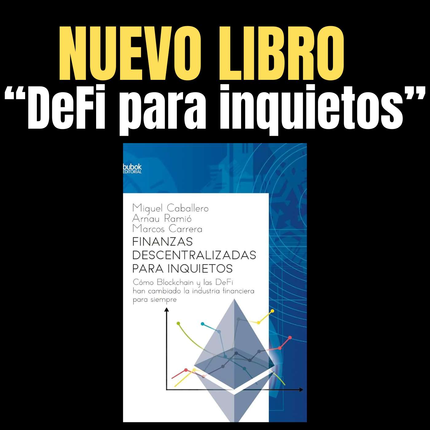 Libro "DeFi para inquietos" - Blockchain para inquietos #10