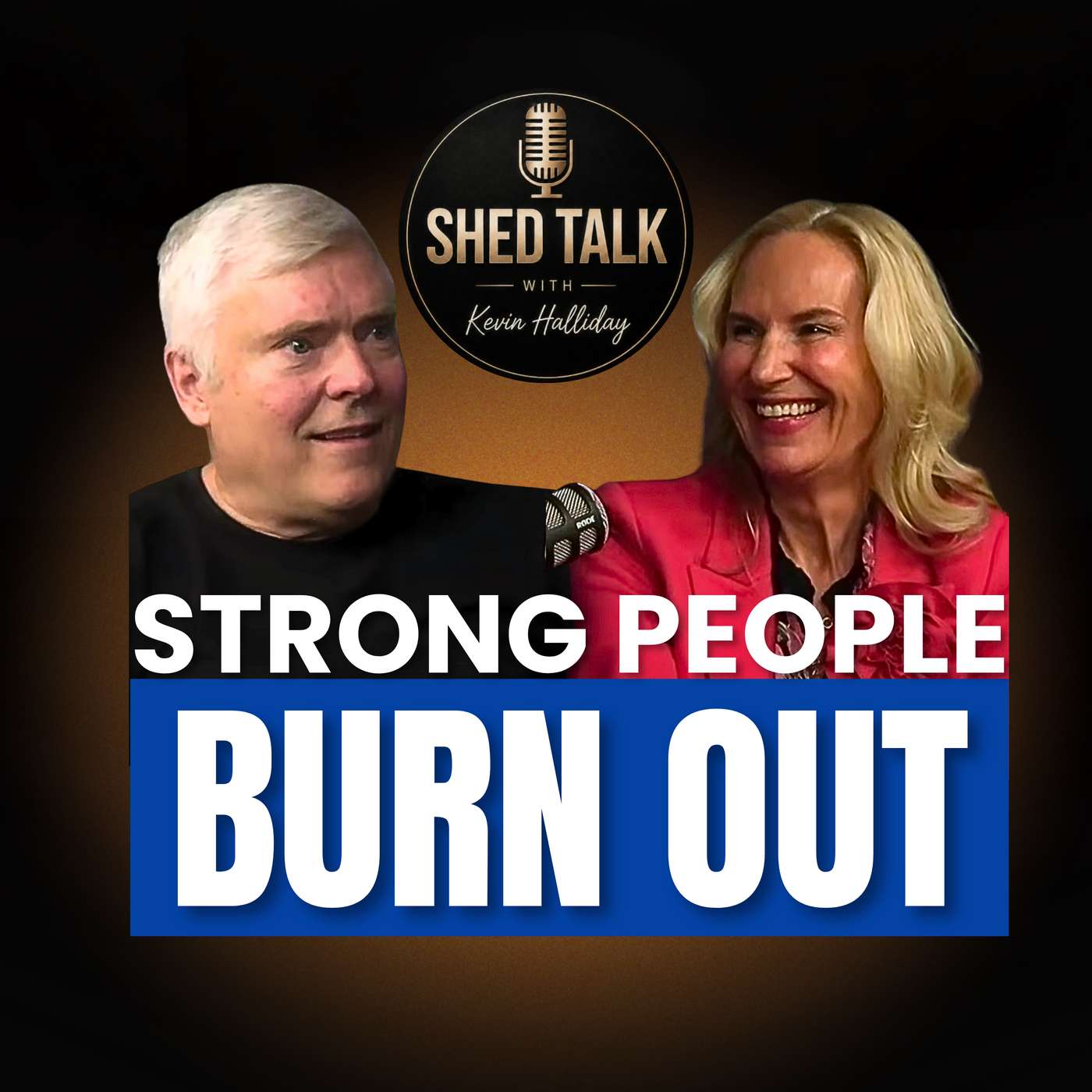 Strong People Burn Out | Corinne Lyall, CEO and Owner of Royal LePage Benchmark | Shed Talk Ep. #118 Strong People Burn Out | Corinne Lyall, CEO and Owner of Royal LePage Benchmark | Shed Talk Ep. #118
