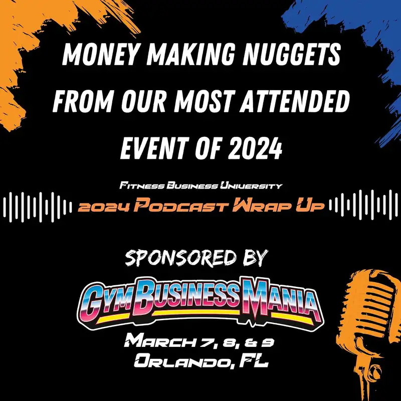 2024 Wrap Up: Money Making Nuggets from Our Most Attended Event of 2024