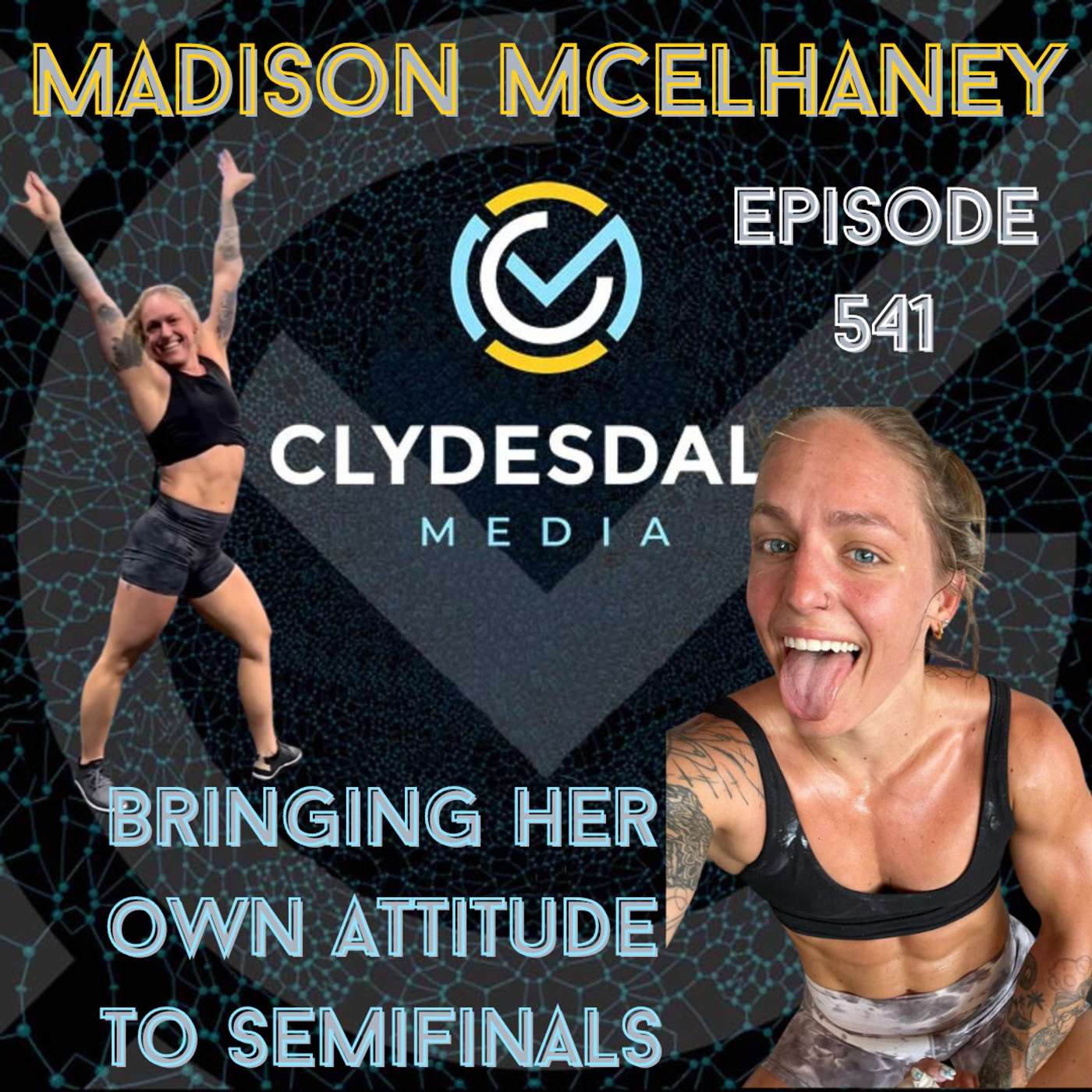 Madison McElhaney - The Clydesdale Media Semifinalist Series | Brining Her own Attitude Into The Semifinals episode artwork