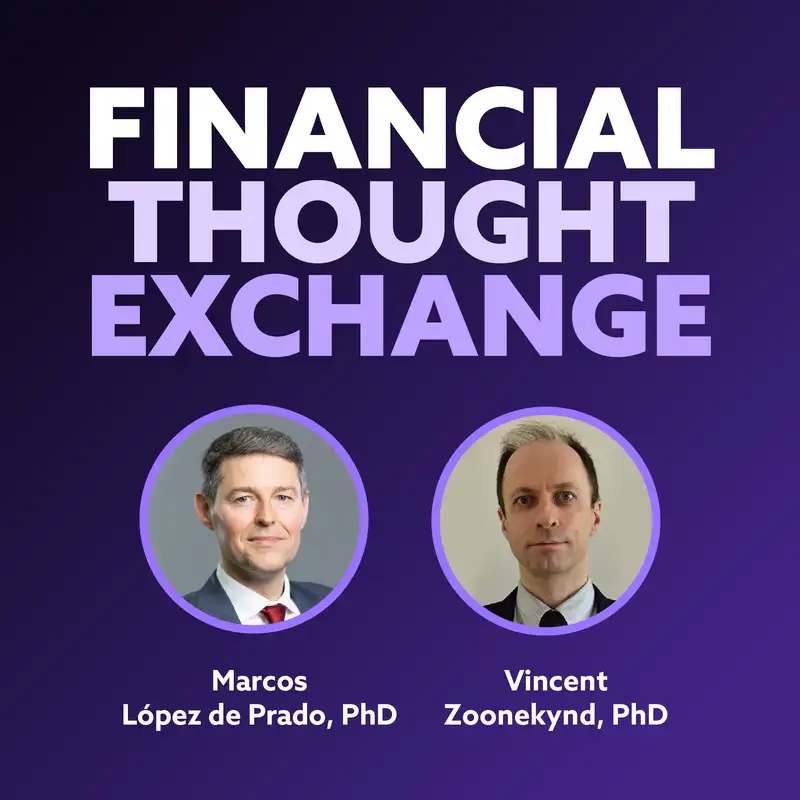 Causality in Factor Investing: Marcos López de Prado, PhD & Vincent Zoonekynd, PhD