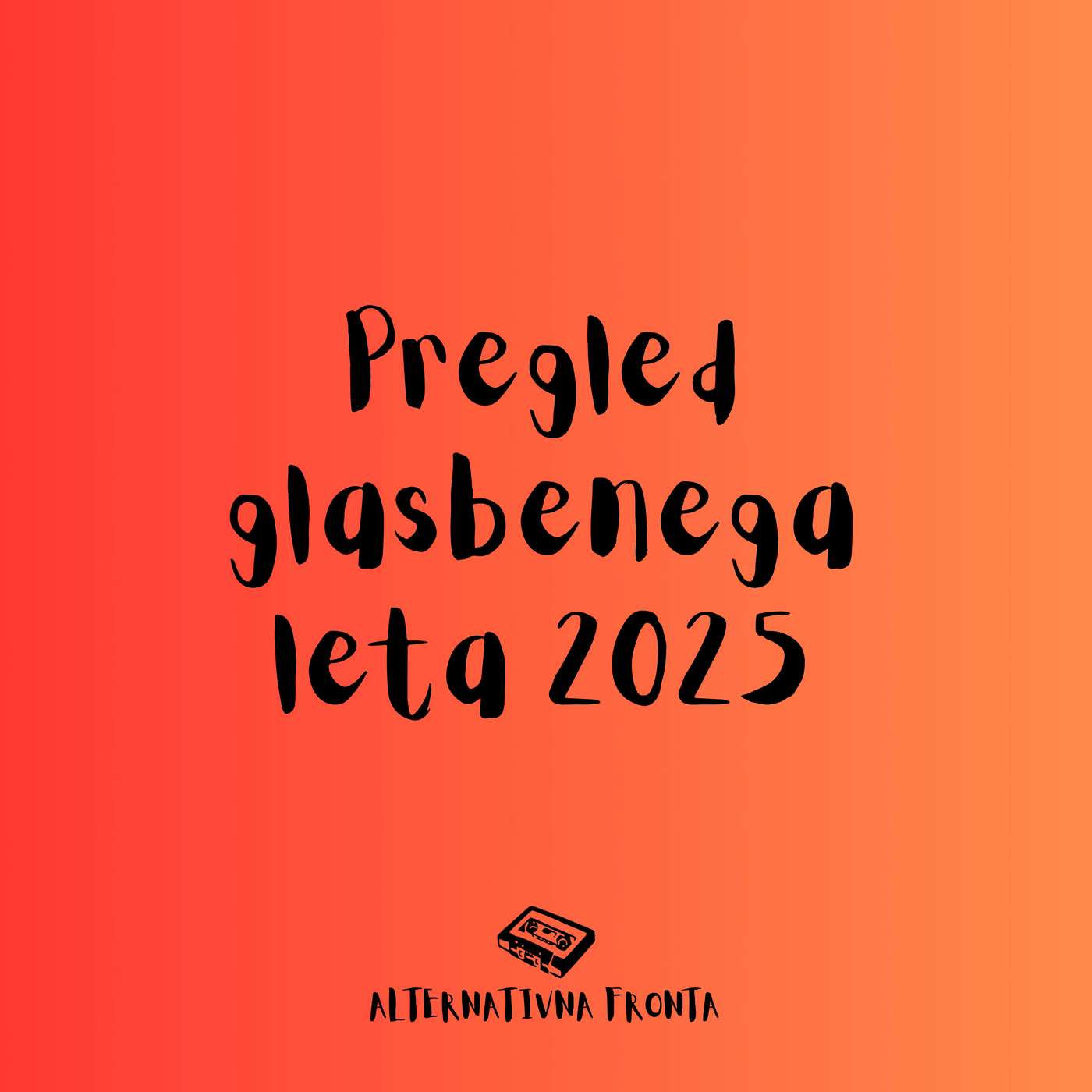 Pregled glasbenega leta 2025 – Alternativna fronta