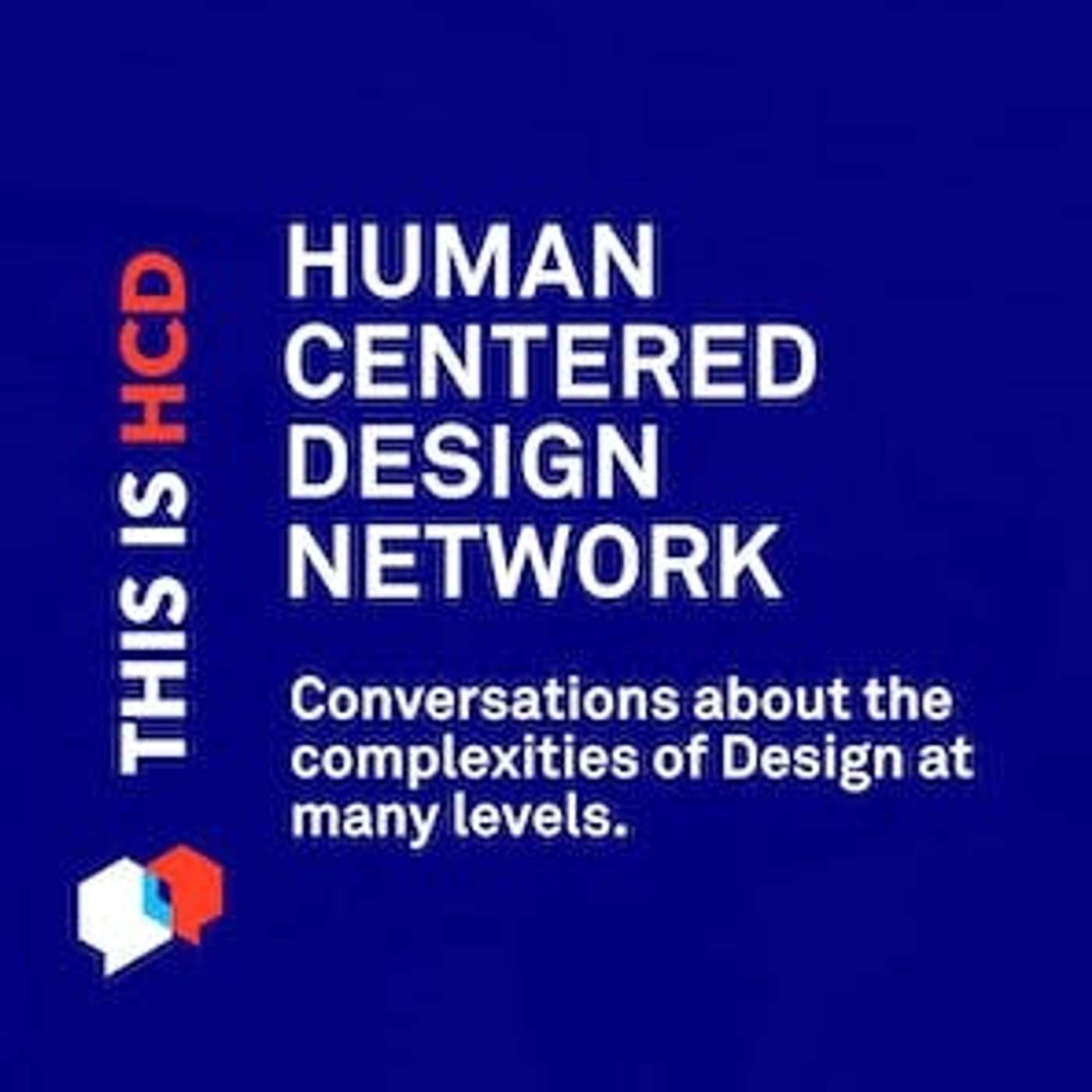This is HCD – Human-Centered Design, UX & Service Design Thinking Podcast