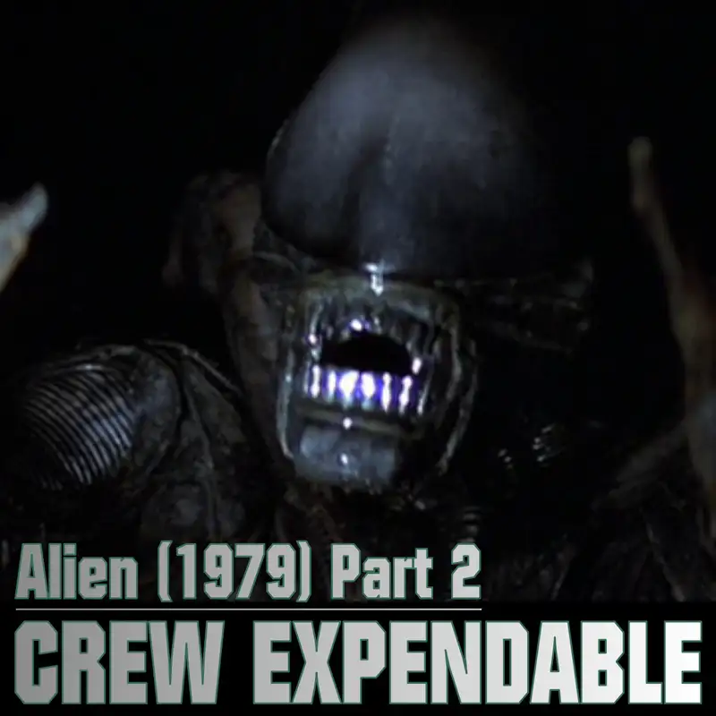 Discussing Alien (1979) - Part 2: Demon, Let Loose